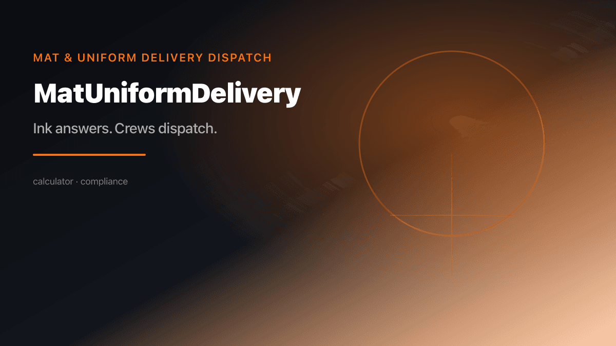 Mat & Uniform Delivery industry scene
